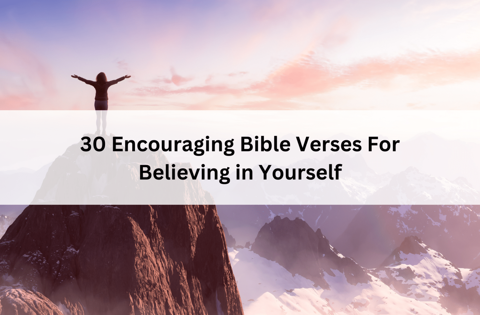 Powerful Bible Verses to Meditate On Day and Night