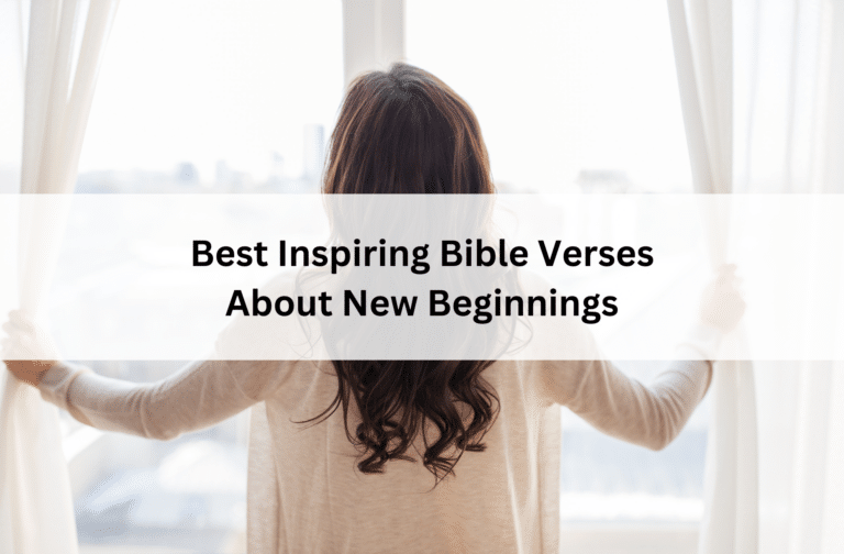 A woman with long hair, seen from behind, opens white curtains, gazing at a bright skyline. Text overlay reads: "Best Inspiring Bible Verses About New Beginnings."