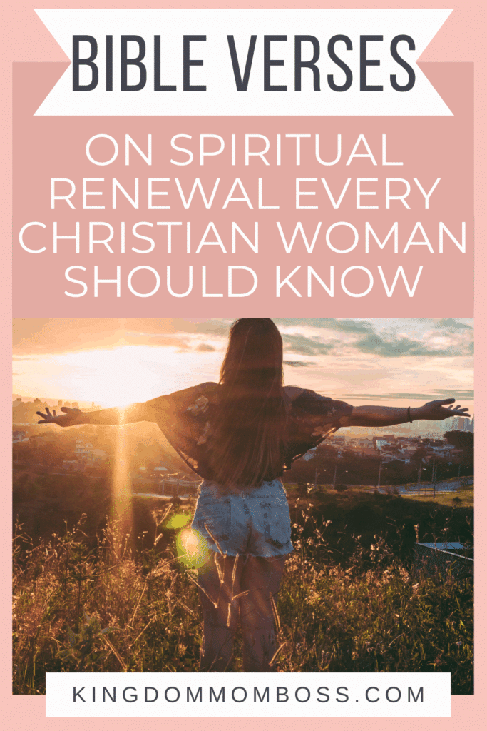 A woman stands with arms outstretched in a sunlit field, conveying peace and renewal. Text reads: "Bible Verses on Spiritual Renewal Every Christian Woman Should Know."