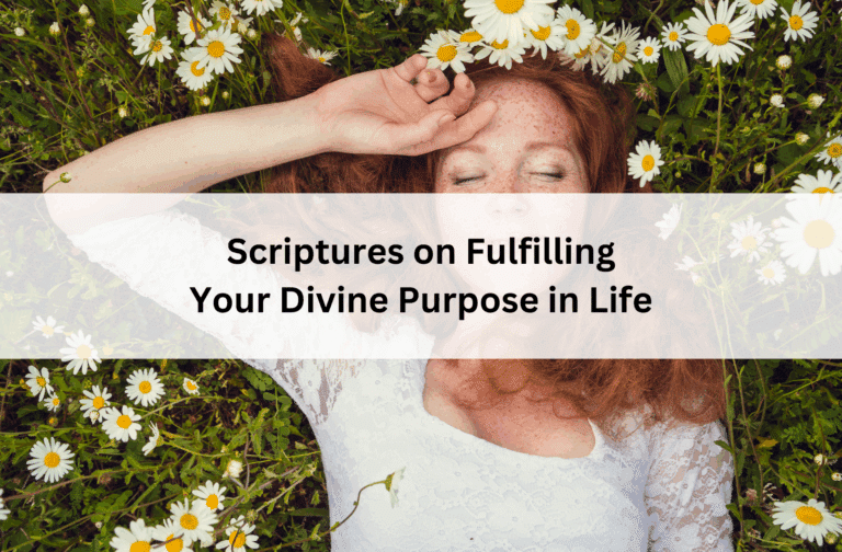 A woman with closed eyes and red hair lies in a field of daisies, exuding serenity. Overlay text reads, "Scriptures on Fulfilling Your Divine Purpose in Life."