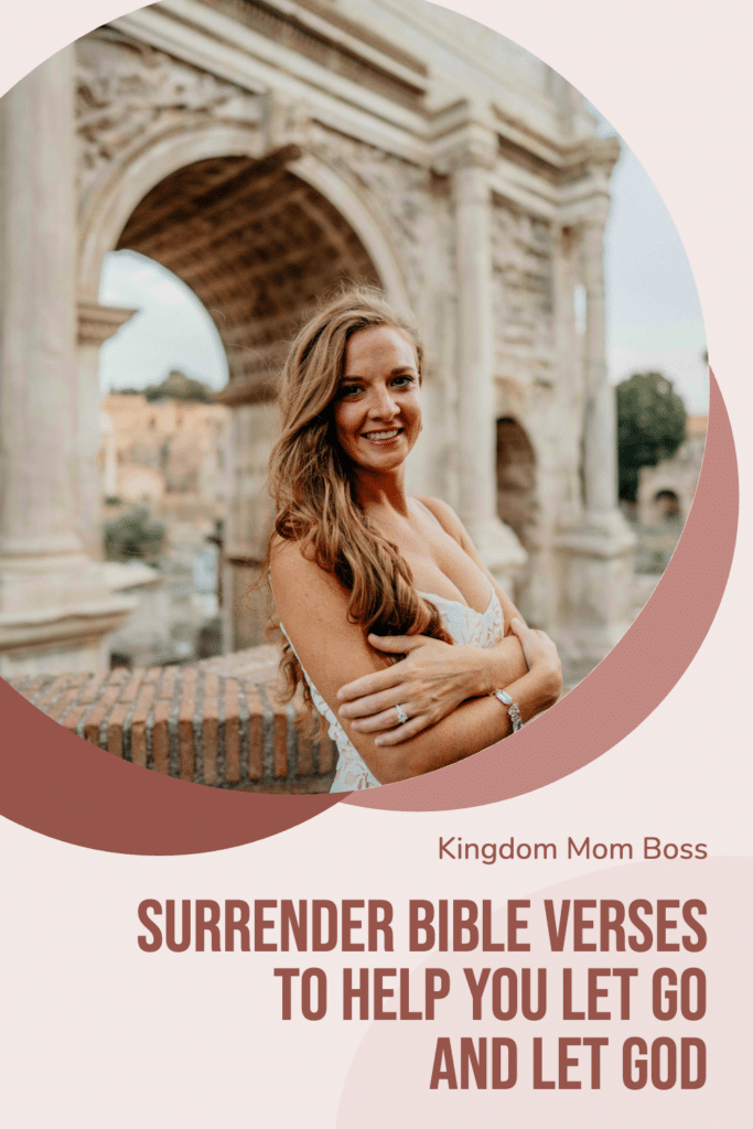 Woman in cream dress at ancient ruins, circular design promoting surrender Bible verses to help you let go and let God