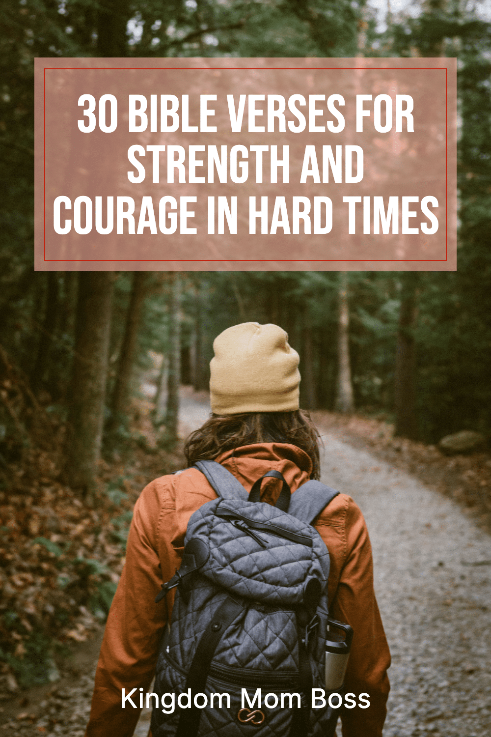 Bible Verses for Strength and Courage in Hard Times