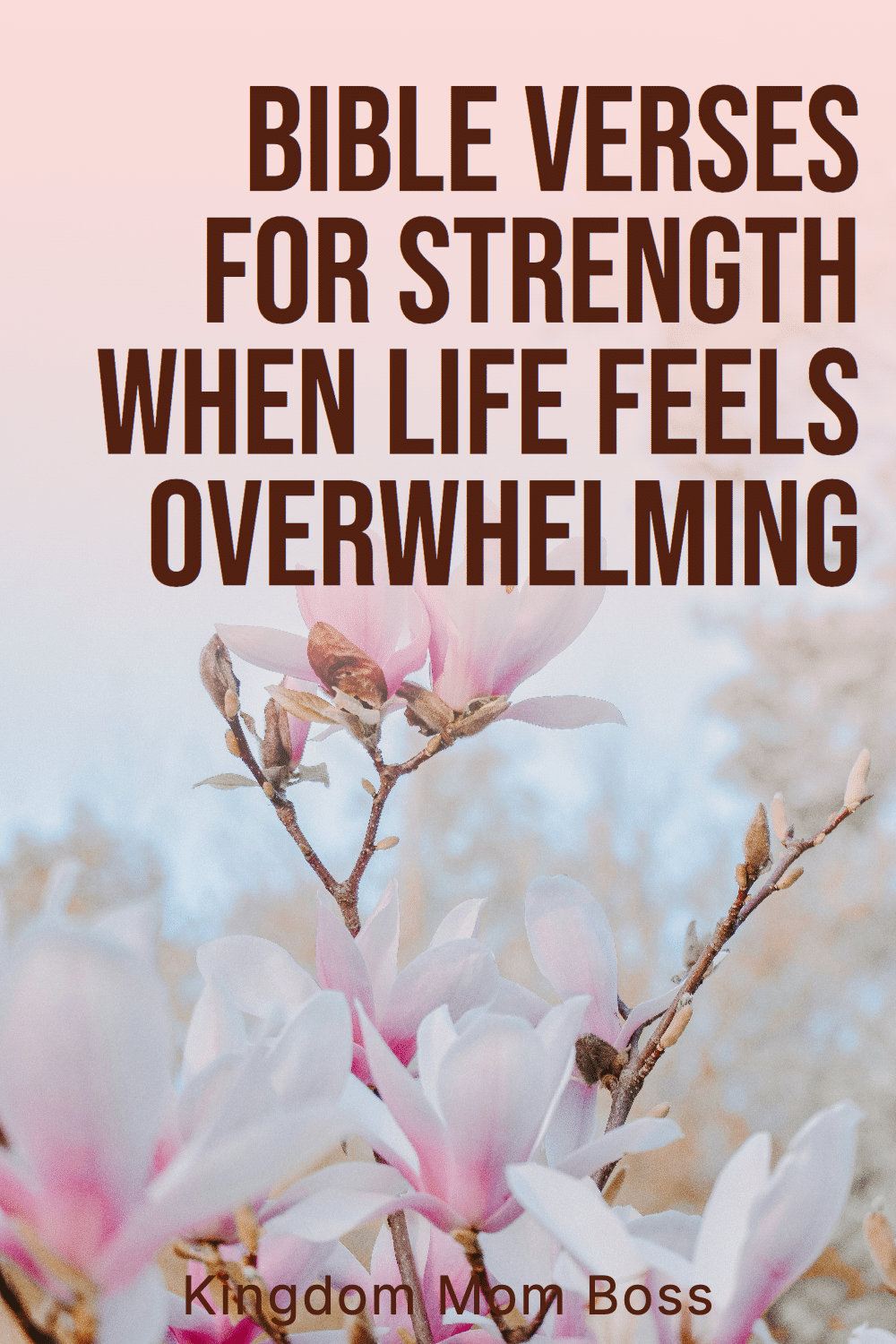 Bible Verses for Strength and Courage in Hard Times
