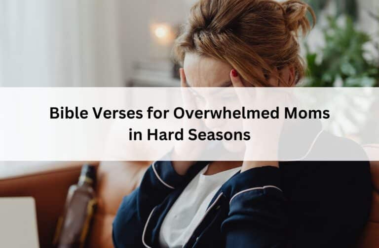 Overwhelmed mom holding her head in stress beside text about Bible verses for comfort, strength, and hope during hard seasons.