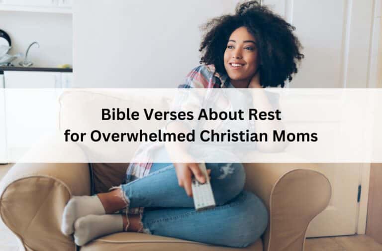 Woman relaxes in an armchair beneath the title “Bible Verses About Rest for Overwhelmed Christian Moms.”